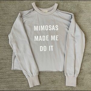Mimosas Made Me Do It Graphic Cold Shoulder Raw Hem Sweatshirt